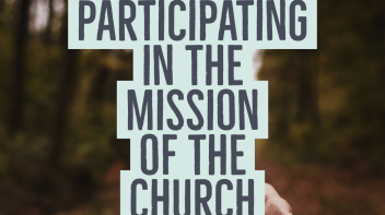 Participating in the Mission of the Church